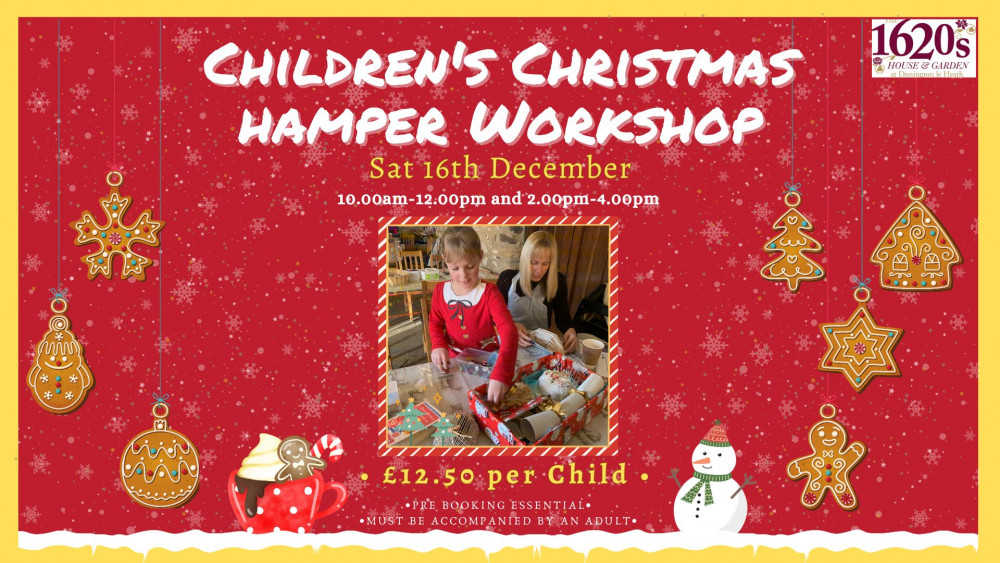 Children's Christmas Hampers at The 1620s House and Garden, Manor Road, Coalville