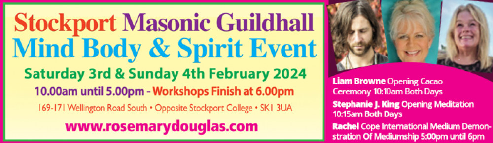 Stockport Mind Body Spirit Event Weekend 3rd 4th February 2024 