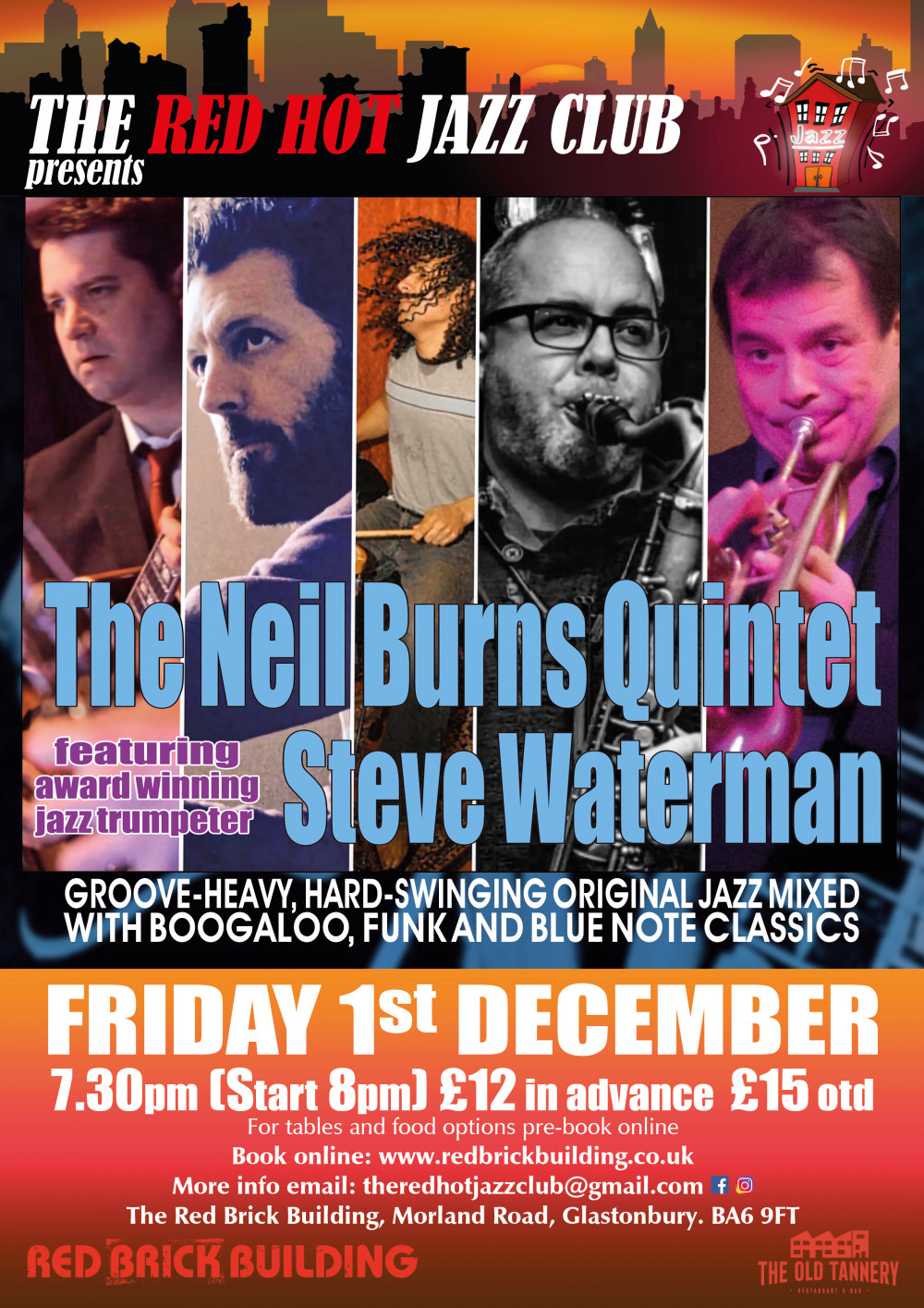 The Red Hot Jazz Club Presents: The Neil Burns Quintet featuring award winning jazz trumpeter Steve Waterman