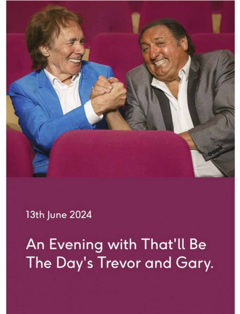 An Evening With That’ll Be The Day’s Trevor and Gary