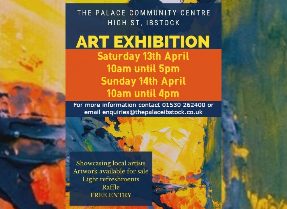 The Palace Art Exhibition at The Palace Community Centre, Ibstock, near Coalville