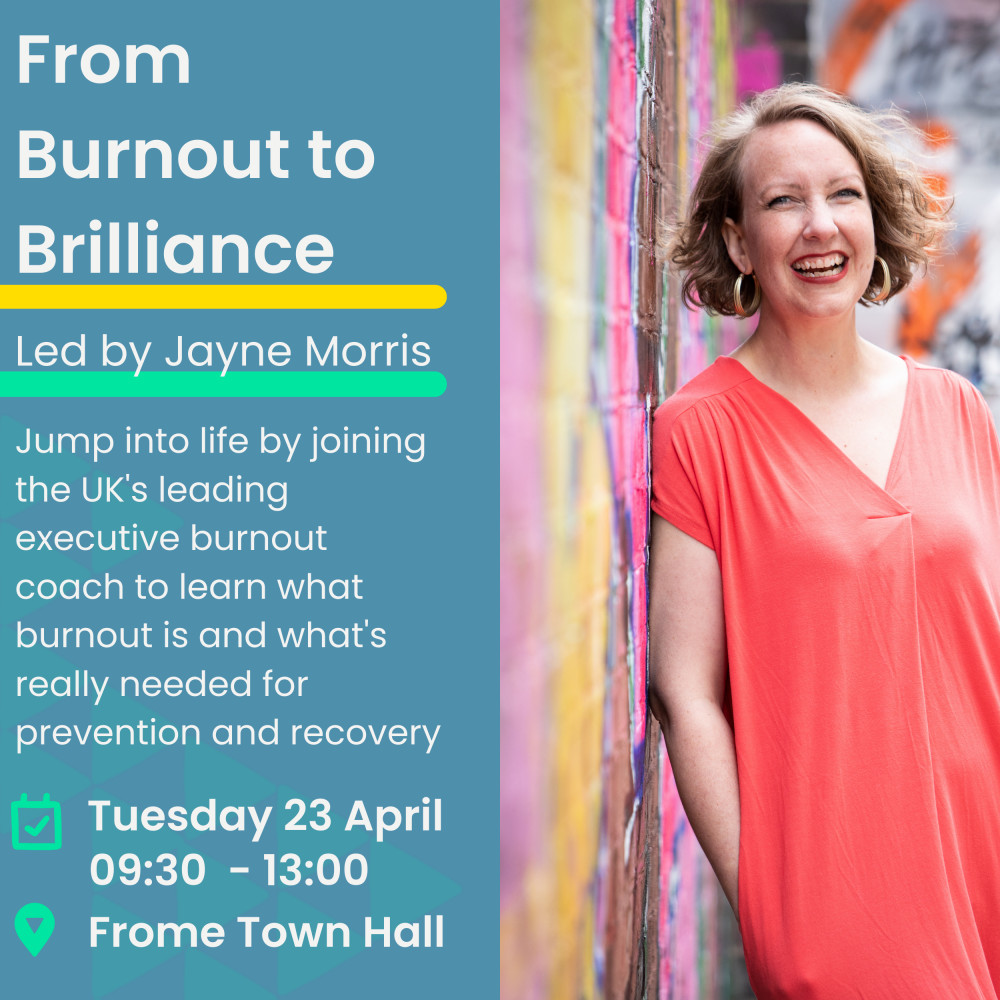 Ideas to Action series: ‘Burnout to Brilliance’ led by Jayne Morris