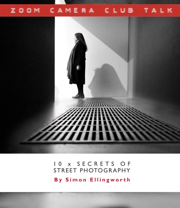 Richmond and Twickenham Photographic Society 10 Secrets of street photography a talk by Simon Ellingworth