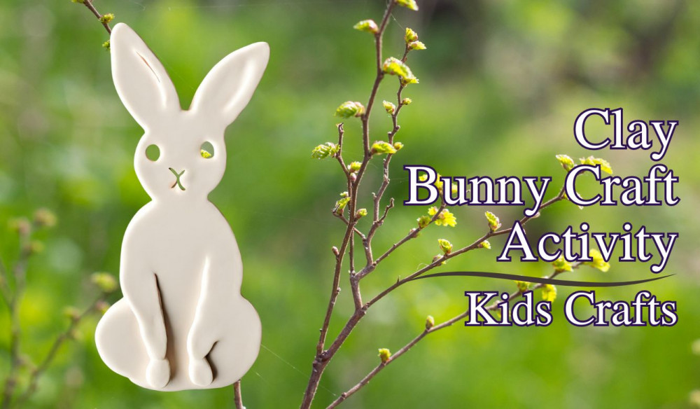 Kids Clay Bunny Craft Activity