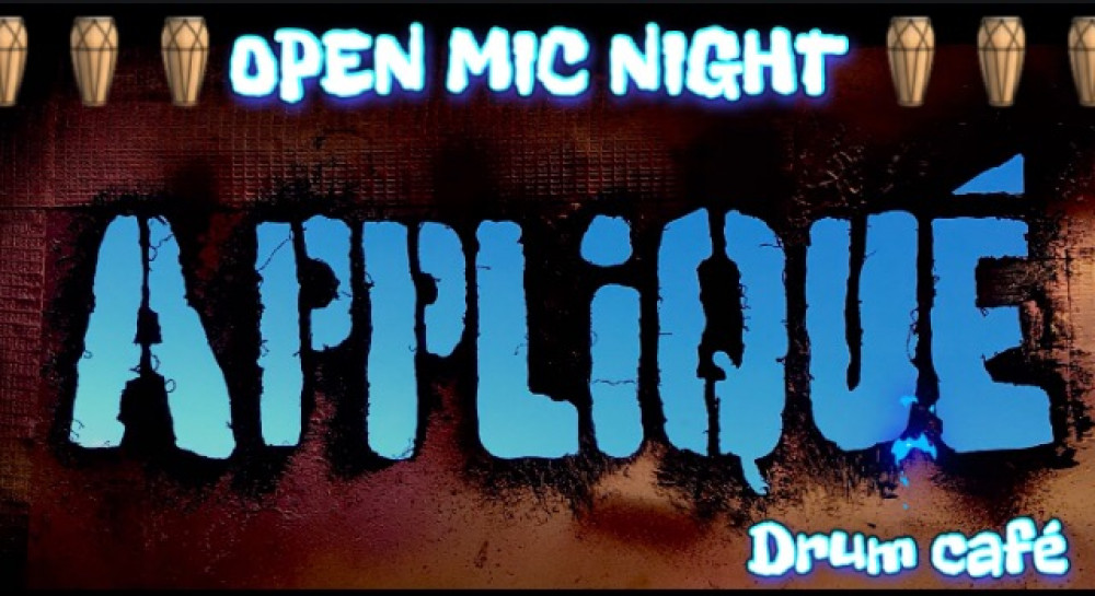 APPLIQUE Drum Cafe & Open Mic