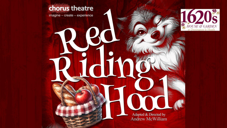 Chorus Theatre Presents: Red Riding Hood – Outdoor Theatre at the 1620s House and Garden, Manor Road, Coalville