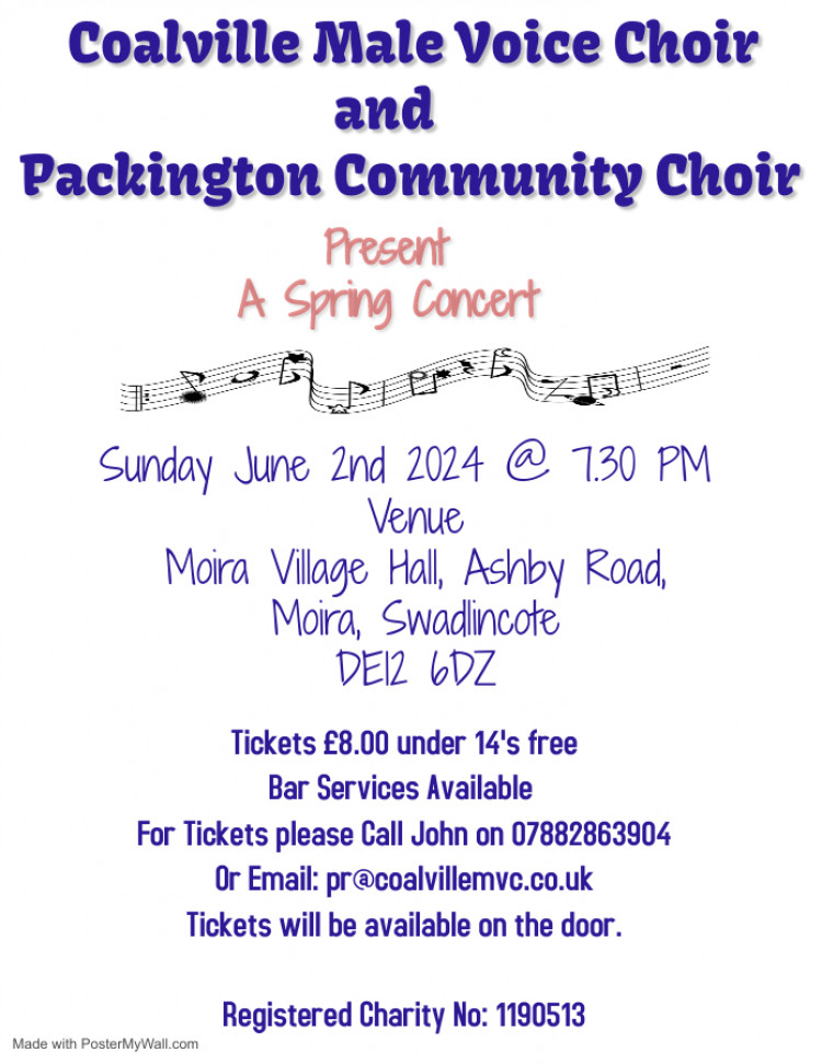 Spring Concert with the Coalville Male Voice Choir and the Packington Community Choir at Moira Village Hall near Ashby de la Zouch