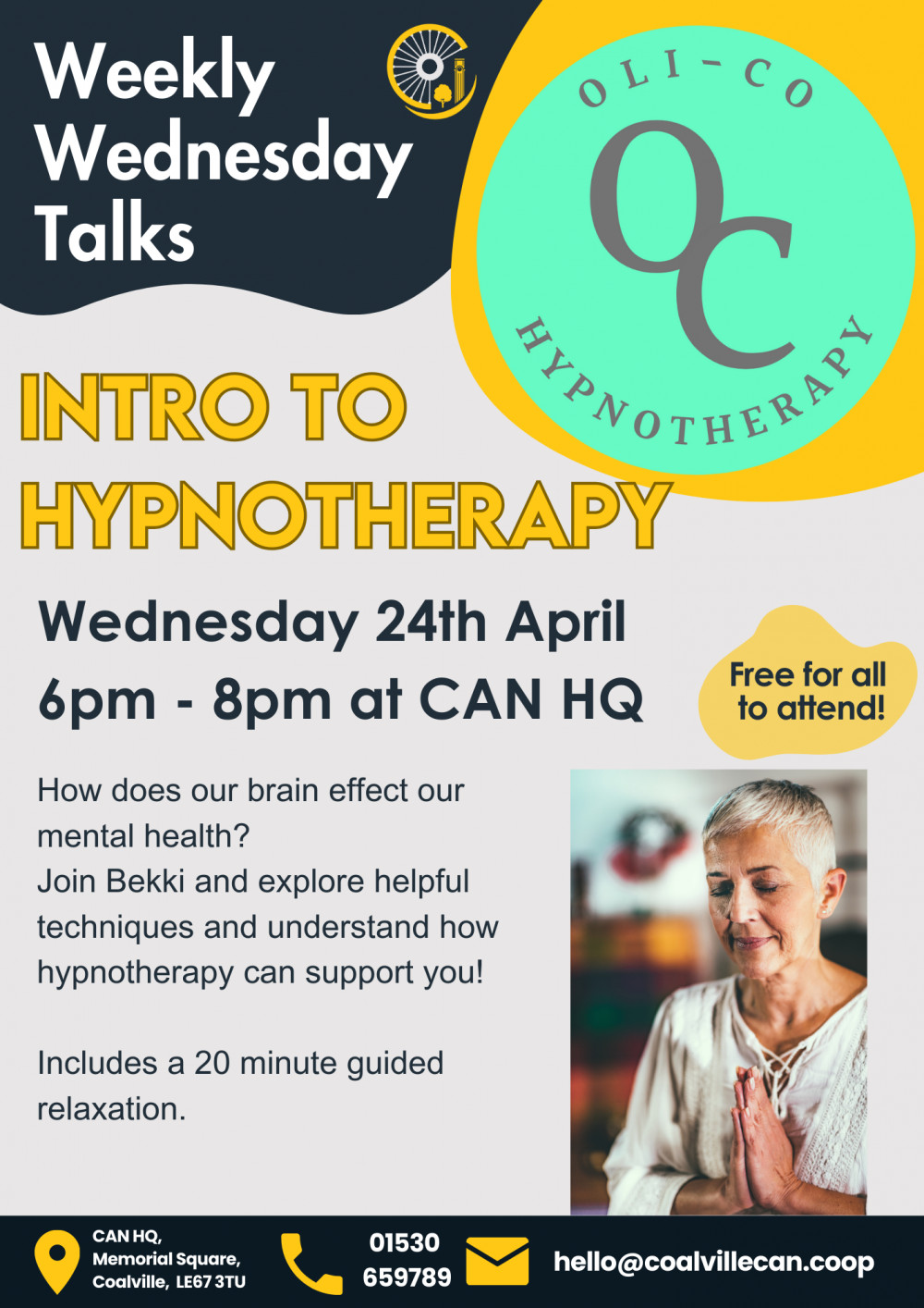 Intro to Hypnotherapy - With Oli-Co Hypnotherapy at CAN HQ, Memorial Square, Coalville