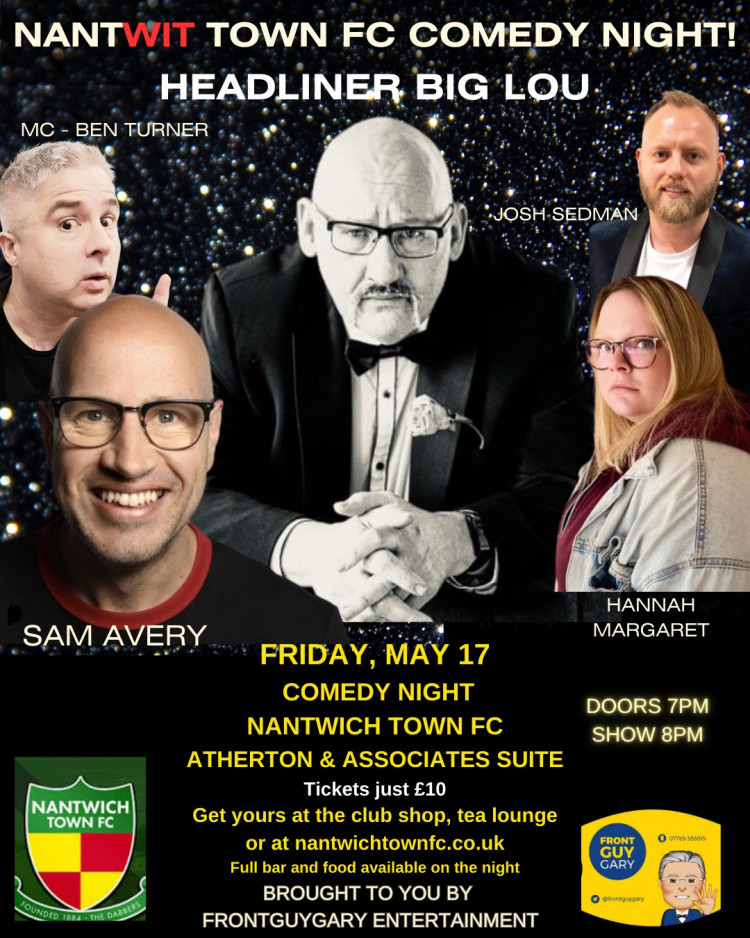 Nantwich FC has netted a new comedy night, starting on Friday 17 May.