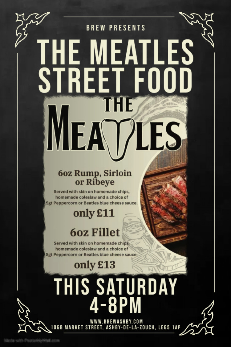 The Meatles Street Food Pop Up at at Brew, 106B Market Street, Ashby-de-la-Zouch