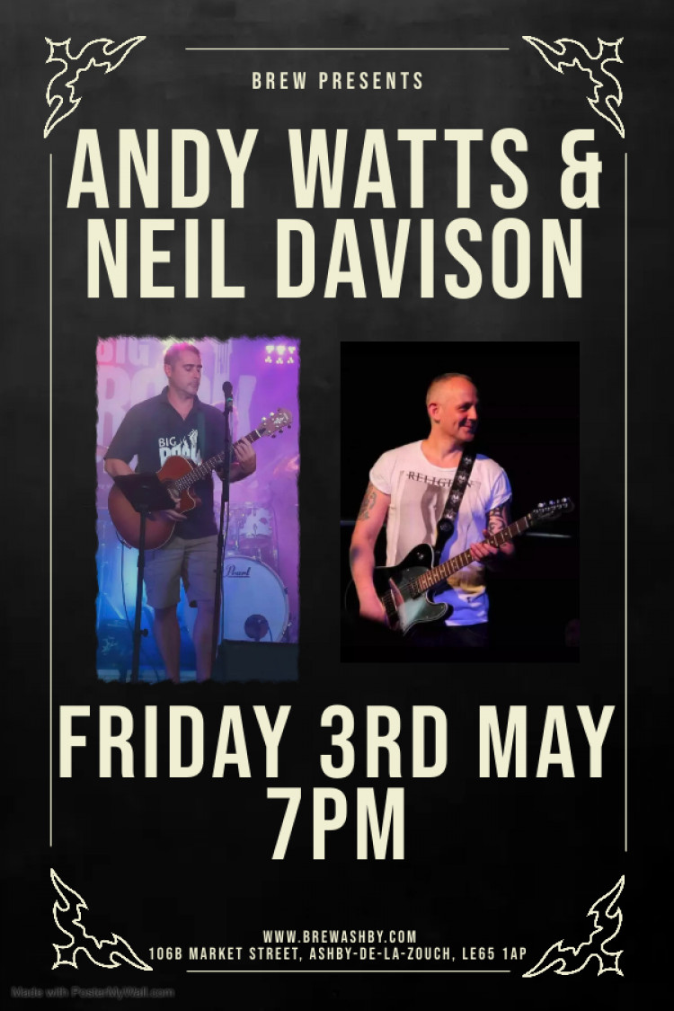 Live Acoustic with Andy Watts & Neil Davison at Brew, 106B Market Street, Ashby-de-la-Zouch