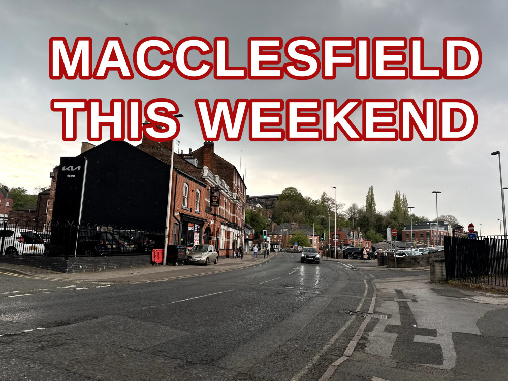 Macclesfield: The sky may be grey, but our forecast of things to do this weekend certainly isn't! (Image - Macclesfield Nub News) 