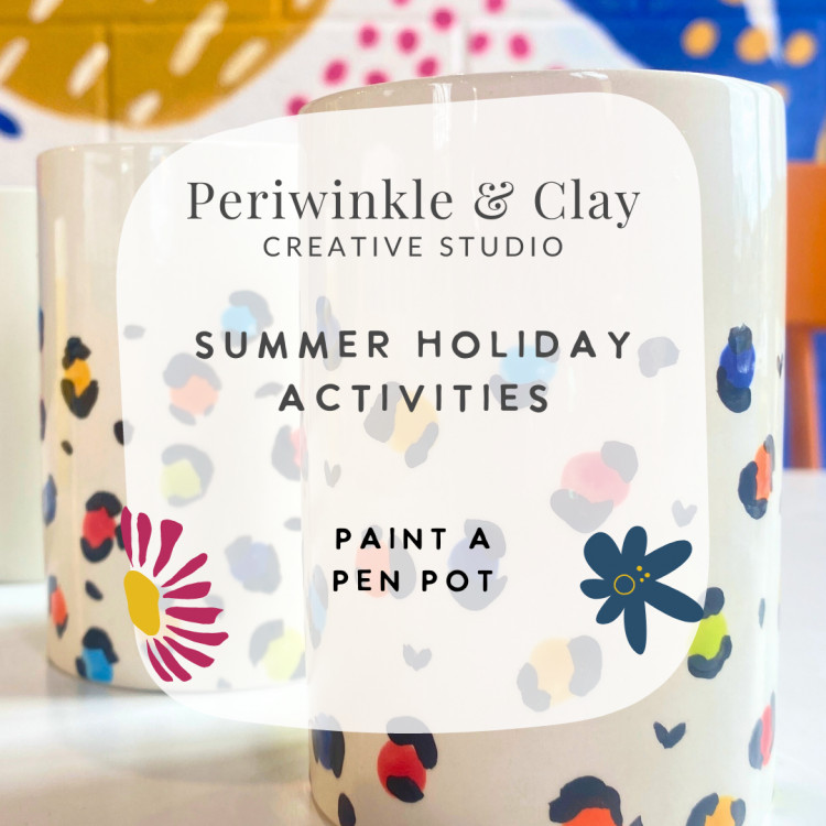 Paint a Pen Pot @ Periwinkle & Clay Studio