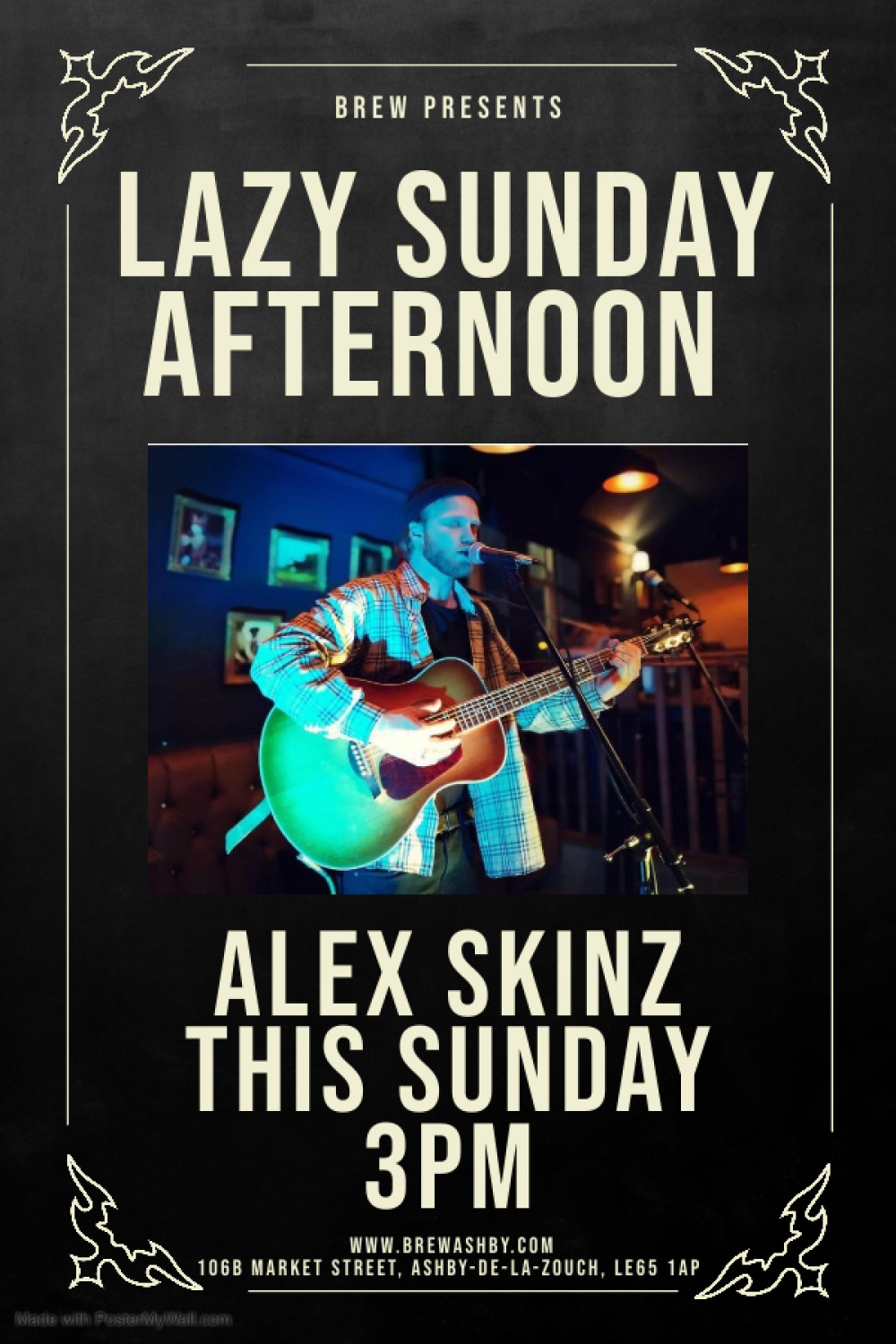 Lazy Sunday Afternoon Acoustic Session with Alex Skinz at Brew, 106b Market Street, Ashby-de-la-Zouch