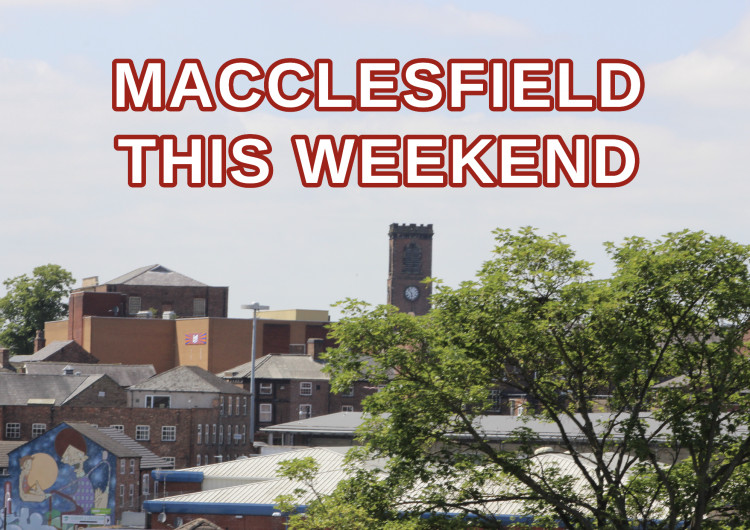 What are you getting up to in Macclesfield this weekend? 