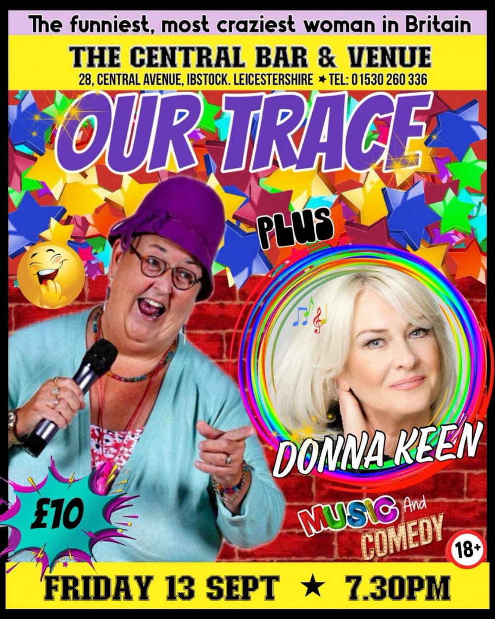 Our Trace and Donna Keen (Music & Comedy) at The Central Bar and Venue, Ibstock, near Coalville