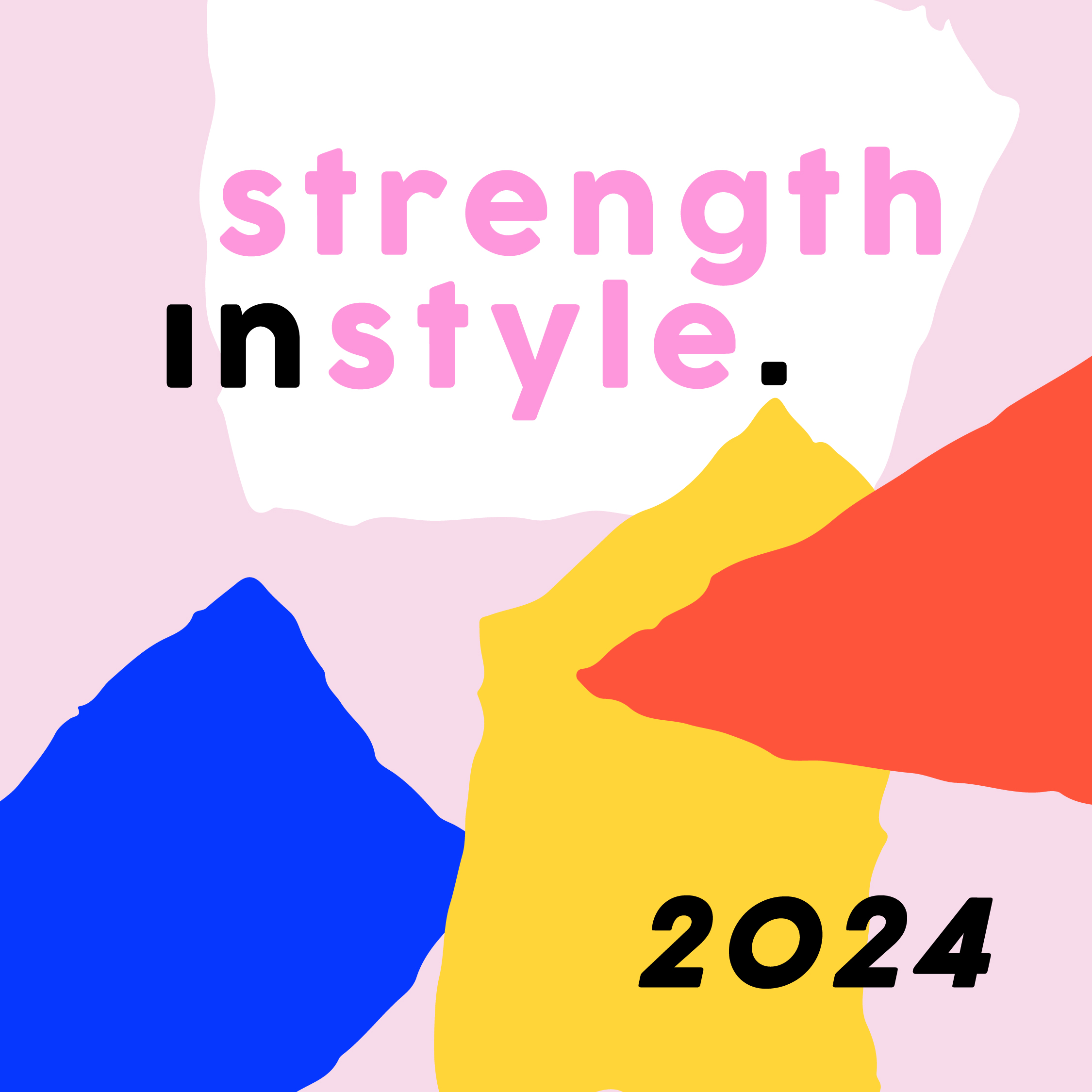 Strength in Style 2024