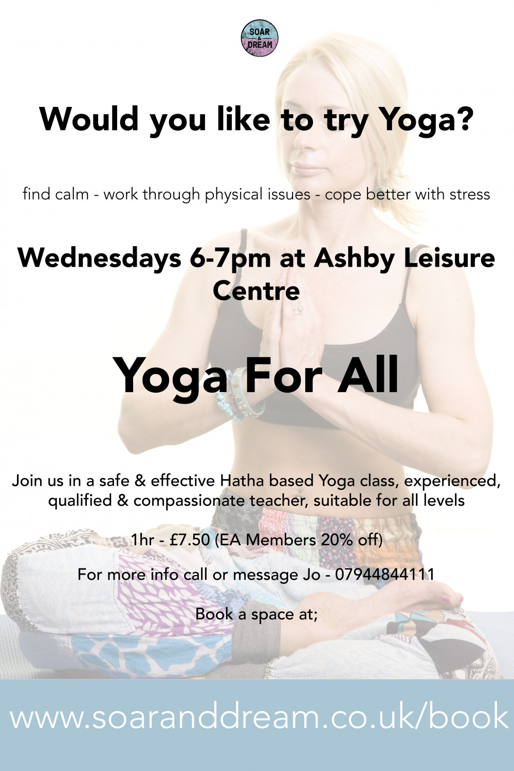 Yoga For All at the Ashby Leisure Centre, Hood Park, Ashby de la Zouch, Leicestershire