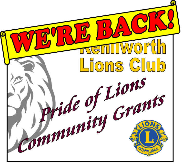 Kenilworth Lions have announced that they are re-launching their Pride of Lions community grants scheme