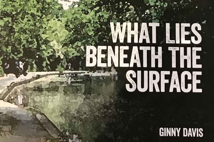 'What Lies Beneath The Surface' by Ginny Davis is a crime and psychological suspense story