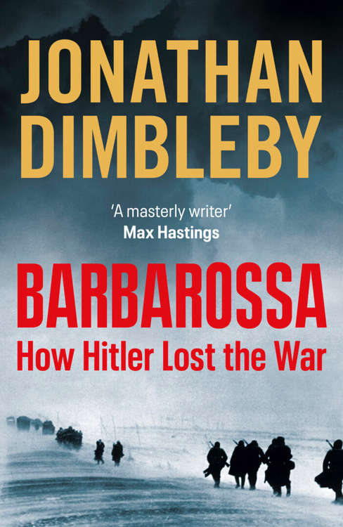 Operation Barbarossa explored by Jonathan Dimbleby