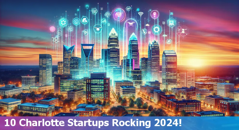 Skyline of Charlotte, NC with tech and startup icons representing top 10 startups for 2024.