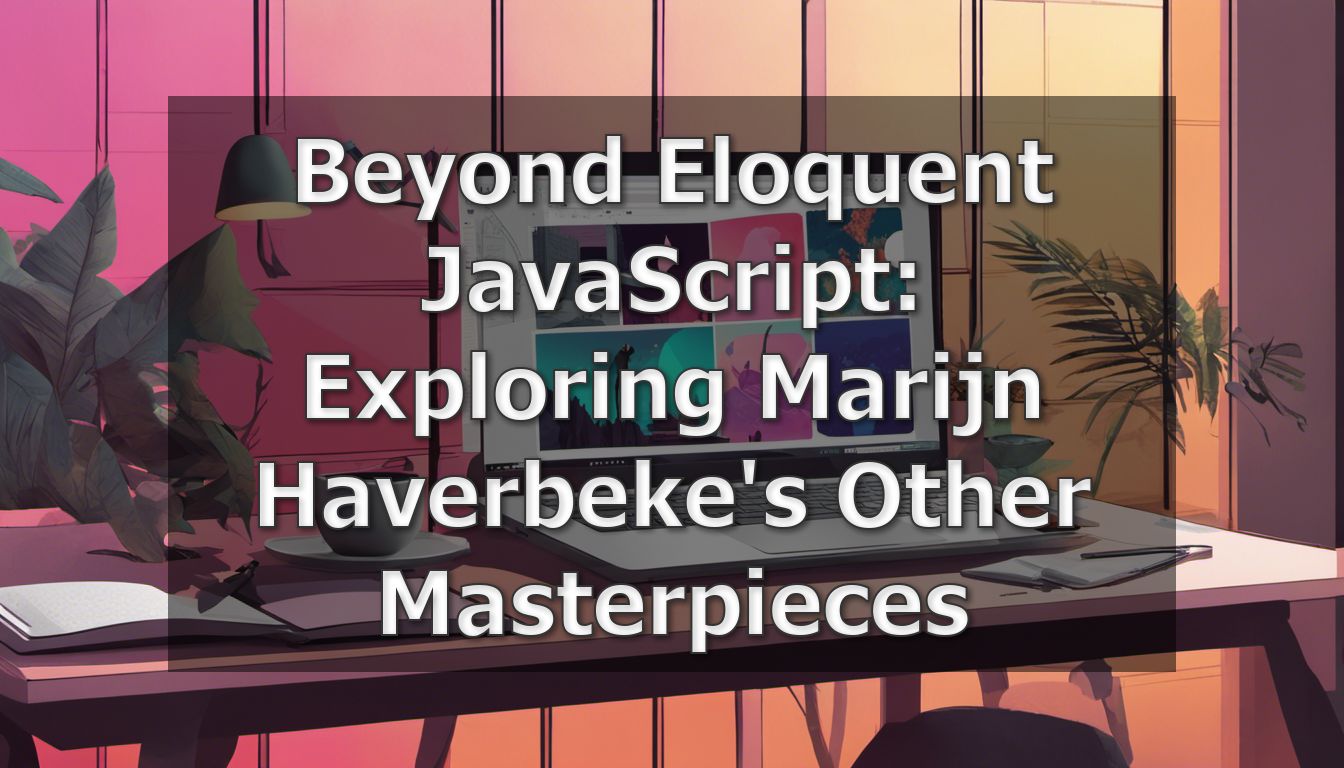 Image of various works authored by Marijn Haverbeke