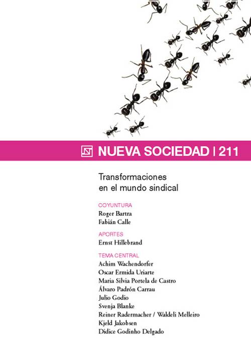 Transformaciones en el mundo sindical (211 / Septiembre - Octubre 2007)