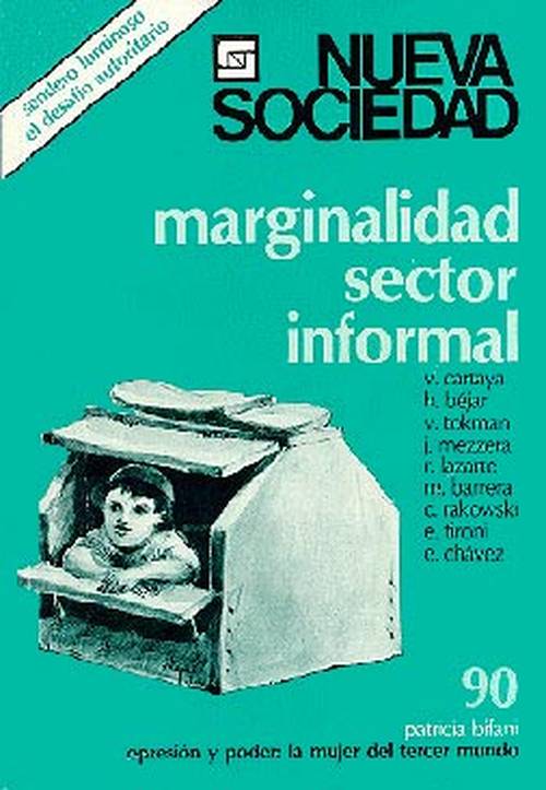 Marginalidad  Sector informal (90 / Julio - Agosto 1987)