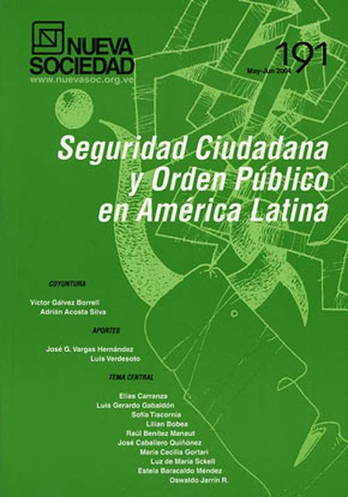 Seguridad ciudadana y orden público en América Latina (191 / Mayo - Junio 2004)