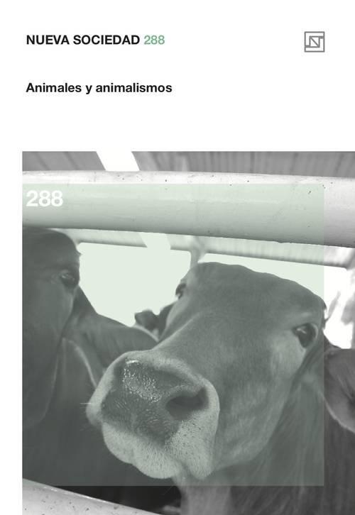 Animales y animalismos (288 / Julio - Agosto 2020)