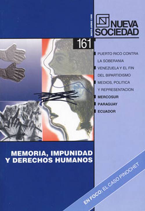 Memoria, impunidad y derechos humanos (161 / Mayo - Junio 1999)