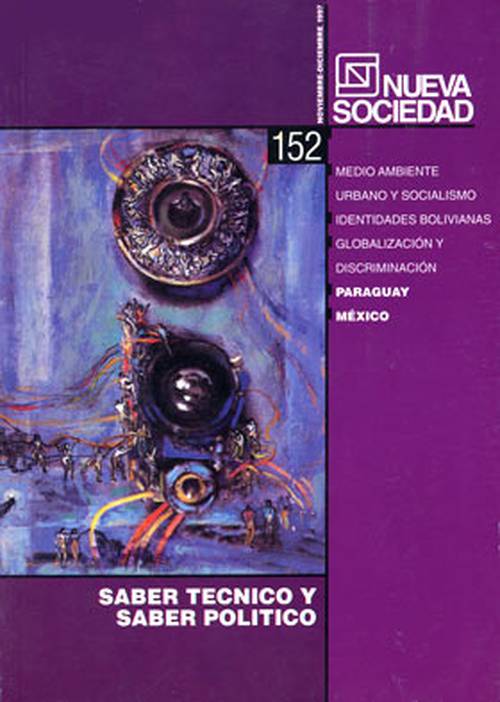 Saber técnico y saber político (152 / Noviembre - Diciembre 1997)