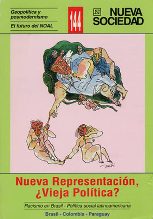 Nueva representación ¿Vieja política? (144 / Julio - Agosto 1996)