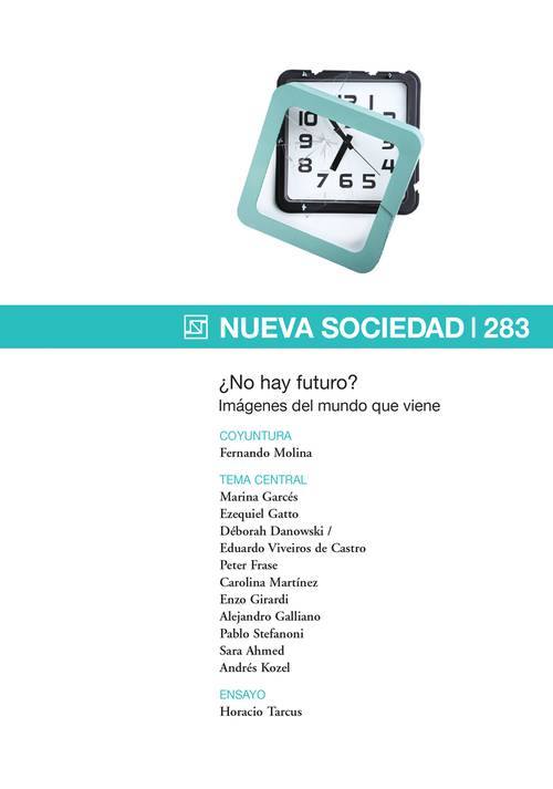 ¿No hay futuro? Imágenes del mundo que viene (283 / Septiembre - Octubre 2019)