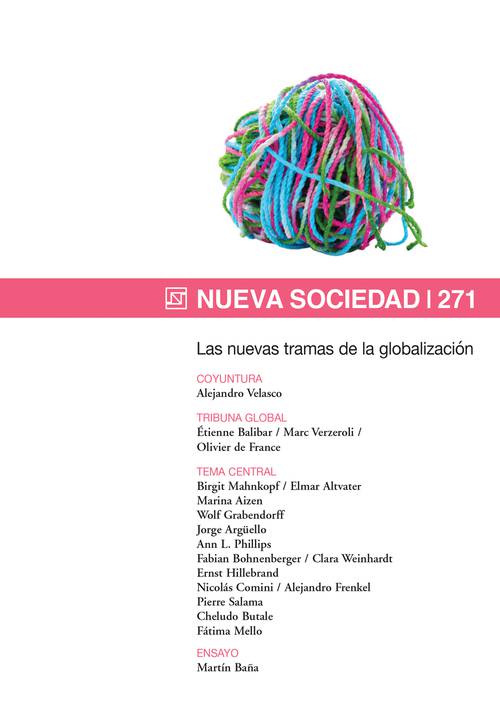 Las nuevas tramas de la globalización (271 / Septiembre - Octubre 2017)