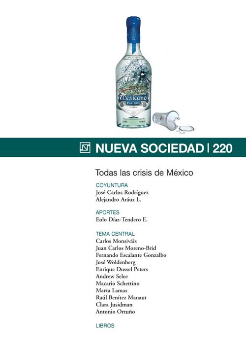 Todas las crisis de México (220 / Marzo - Abril 2009)