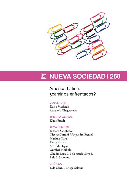 América Latina: ¿caminos enfrentados? (250 / Marzo - Abril 2014)
