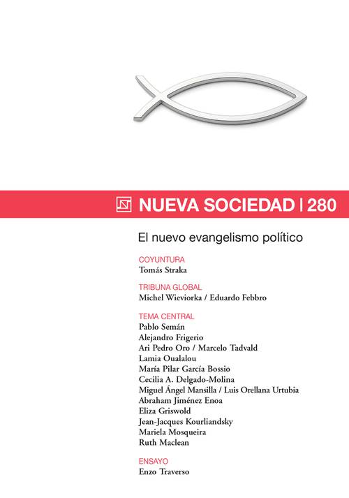 El nuevo evangelismo político (280 / Marzo - Abril 2019)
