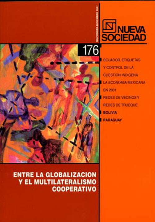 Entre la globalización y el multilateralismo cooperativo (176 / Noviembre - Diciembre 2001)