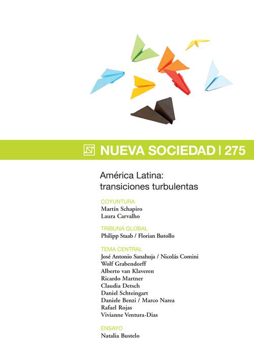 América Latina: transiciones turbulentas (275 / Mayo - Junio 2018)