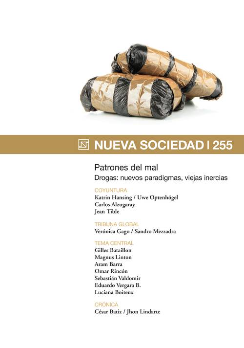 Patrones del mal Drogas: nuevos paradigmas, viejas inercias (255 / Enero - Febrero 2015)