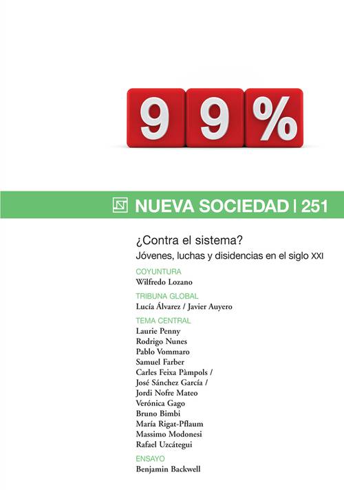 ¿Contra el sistema? Jóvenes, luchas y disidencias en el siglo XXI (251 / Mayo - Junio 2014)