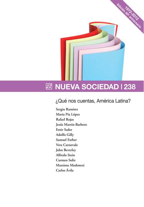¿Qué nos cuentas, América Latina? (238 / Marzo - Abril 2012)
