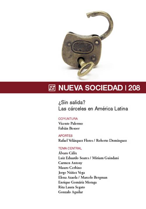 ¿Sin salida? Las cárceles en América Latina (208 / Marzo - Abril 2007)