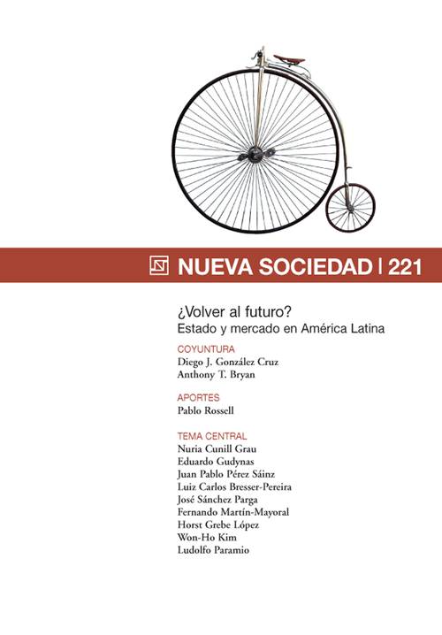 ¿Volver al futuro? Estado y mercado en América Latina (221 / Mayo - Junio 2009)