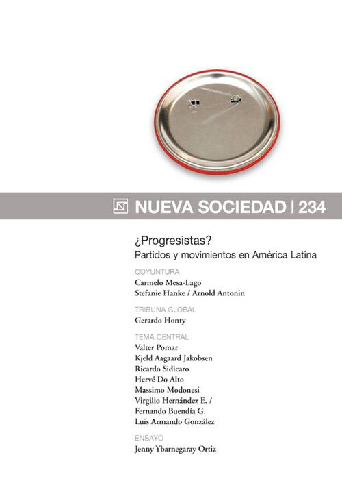 ¿Progresistas? Partidos y movimientos en América Latina (234 / Julio - Agosto 2011)