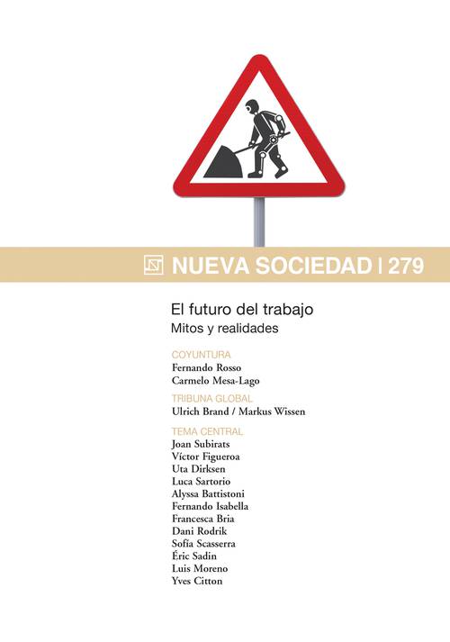 El futuro del trabajo Mitos y realidades (279 / Enero - Febrero 2019)