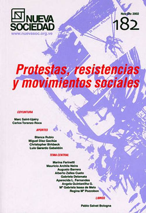 Protestas, resistencias y movimientos sociales (182 / Noviembre - Diciembre 2002)