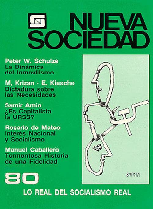 Lo real del socialismo real (80 / Noviembre - Diciembre 1985)